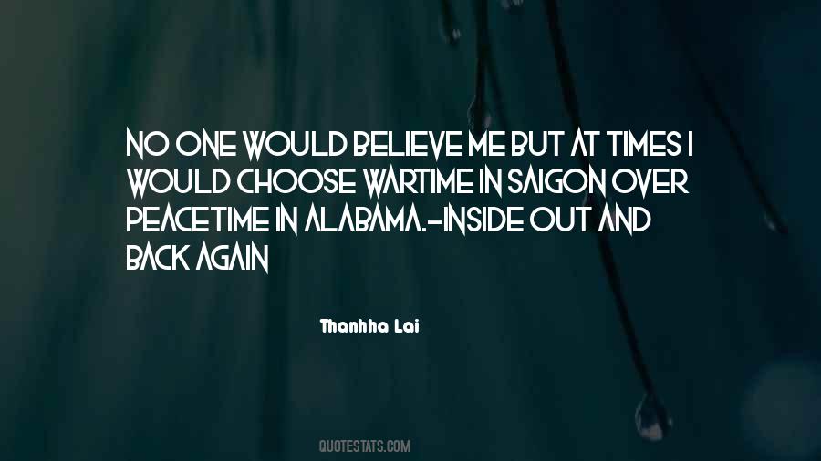 I Believe No One Quotes #433495