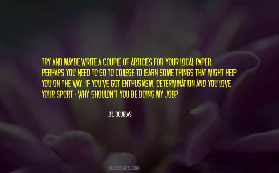 Love Your Sport Quotes #1497654