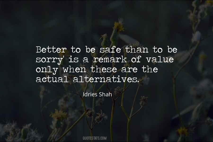 No One Is Better Than The Other Quotes #3887