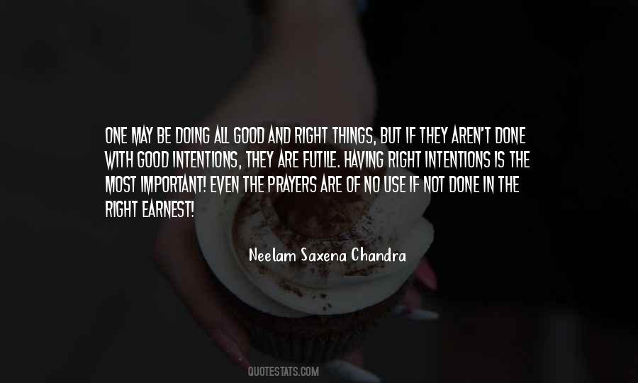 Good And Right Quotes #106032