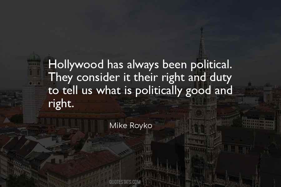 Good And Right Quotes #1755858