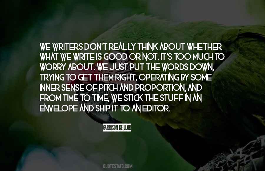 Good And Right Quotes #25442