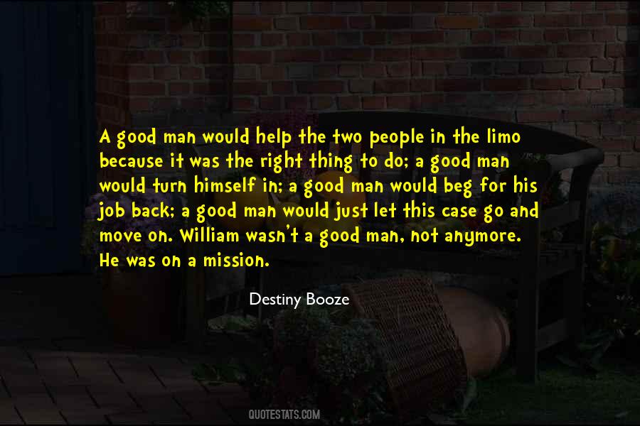 Good And Right Quotes #65179