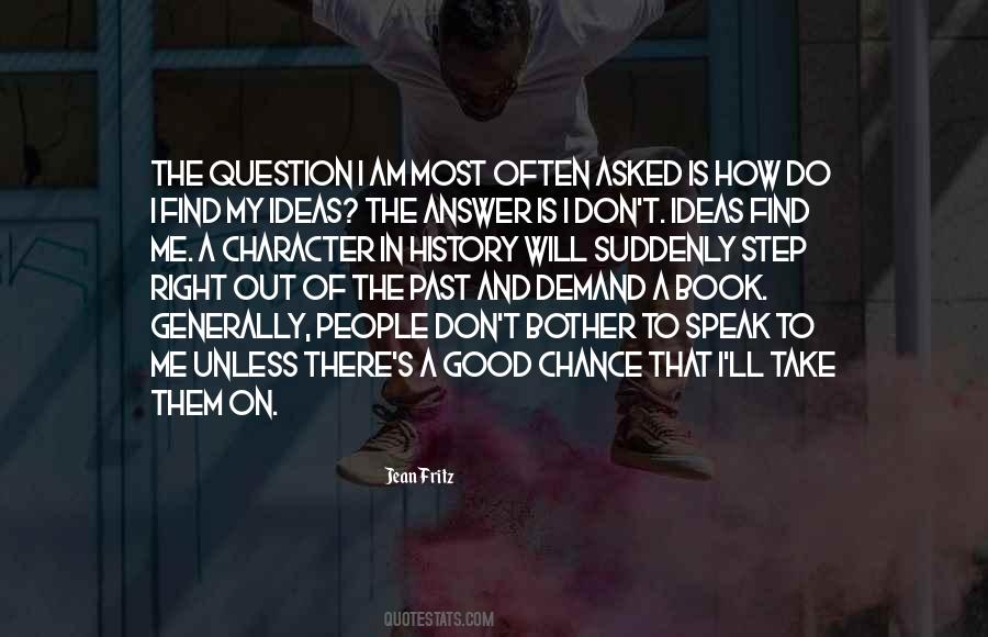 Good And Right Quotes #78528