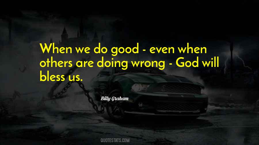 Good And Right Quotes #79839