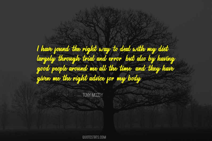Good And Right Quotes #89237