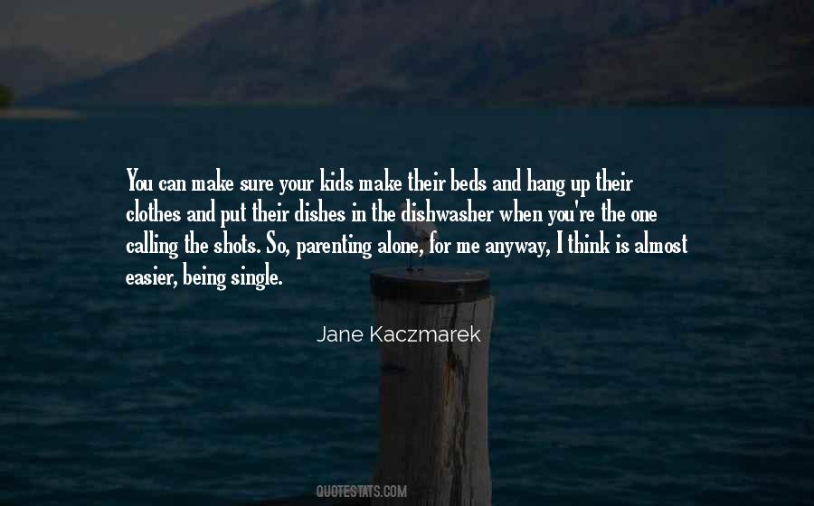 Single And Alone Quotes #380909