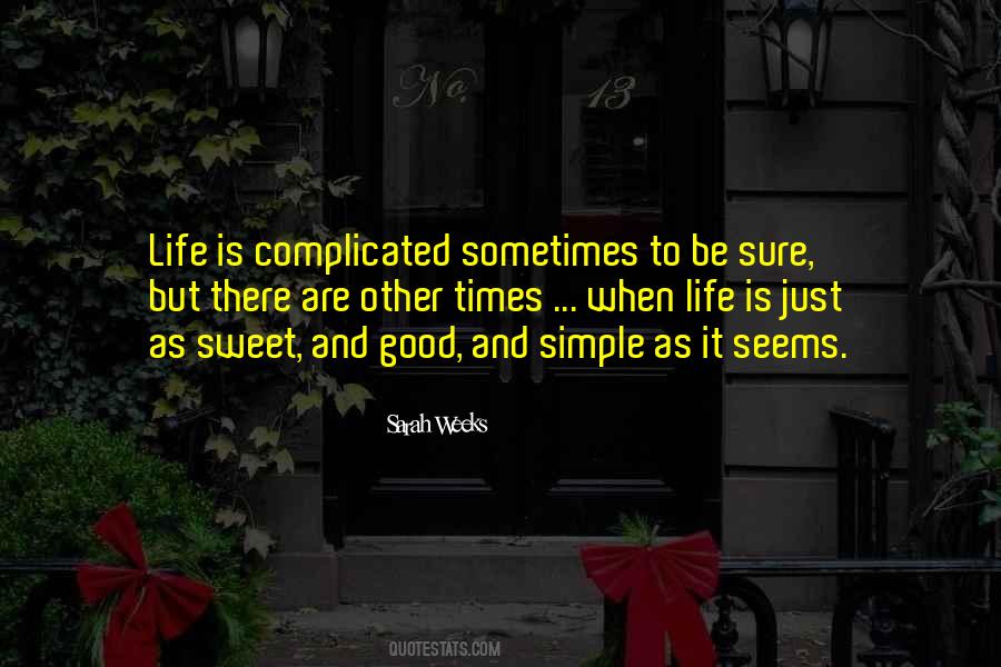 Good And Simple Quotes #572807