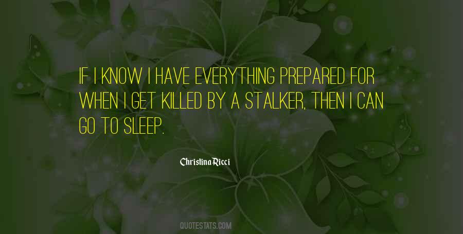 Be Prepared For Everything Quotes #1335665