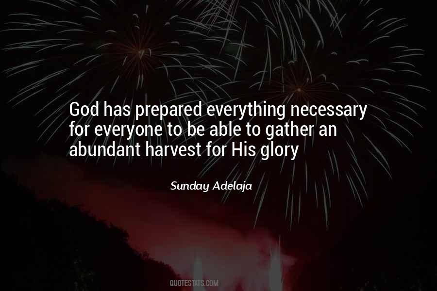 Be Prepared For Everything Quotes #1689328