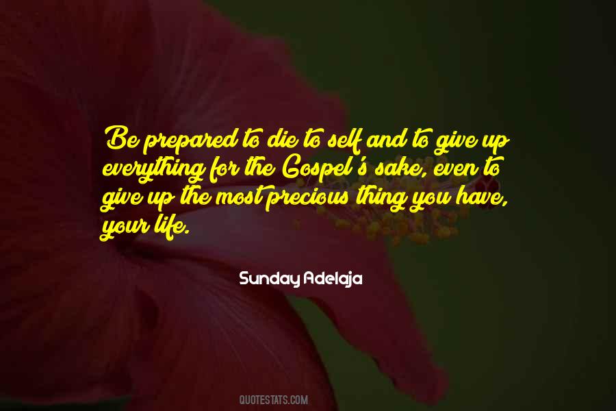 Be Prepared For Everything Quotes #904025