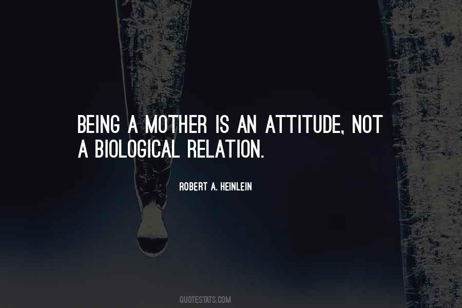Not Being A Mother Quotes #1214425