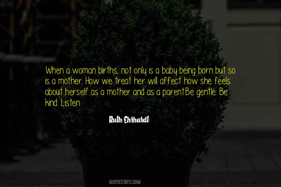 Not Being A Mother Quotes #1740986