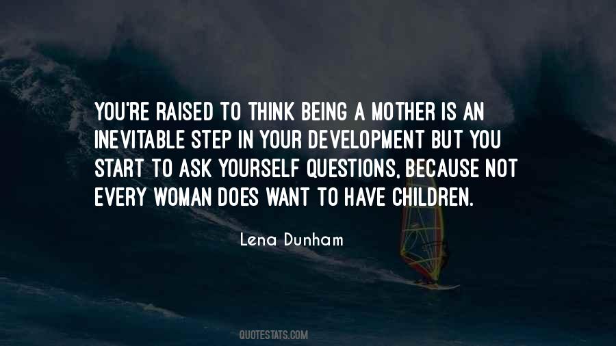 Not Being A Mother Quotes #204245