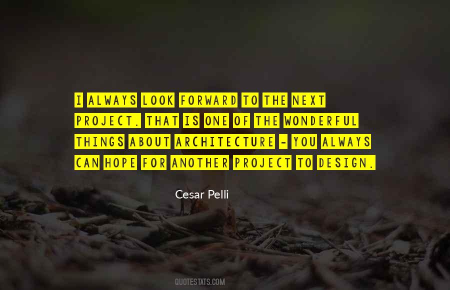 Always Look Forward Quotes #1616919