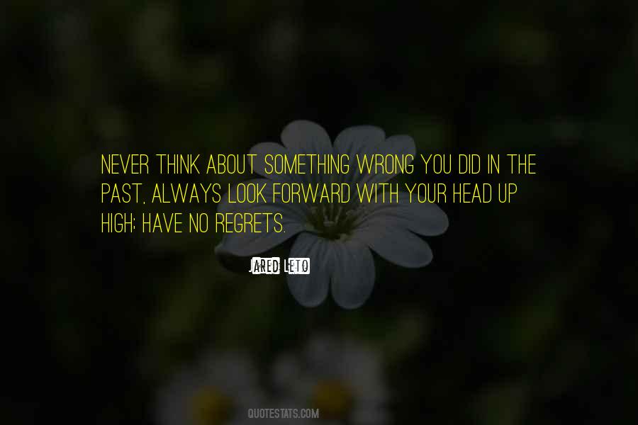 Always Look Forward Quotes #626317