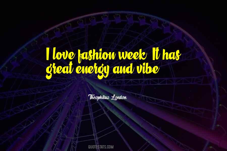 Energy Vibe Quotes #1149576