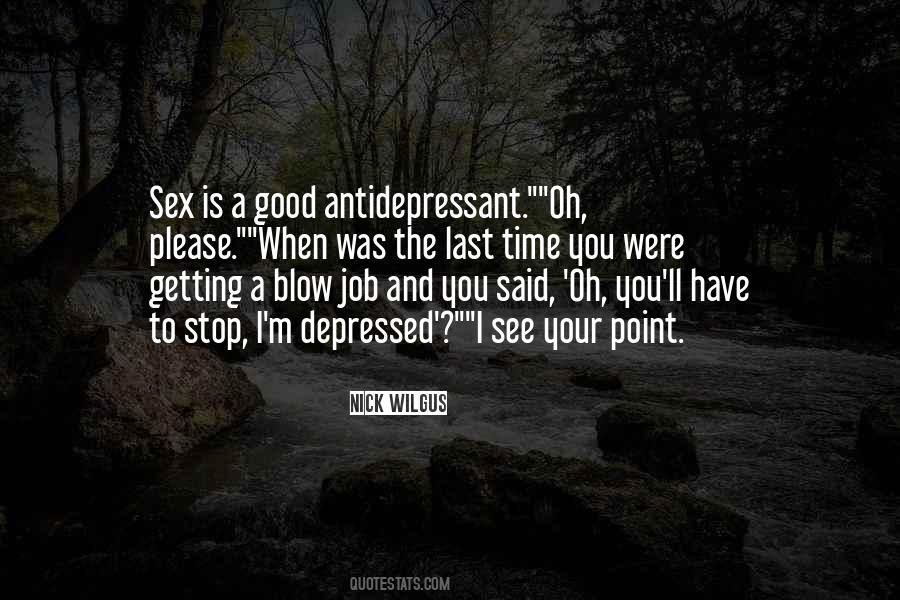 Good Antidepressant Quotes #862063