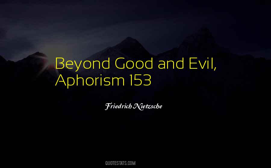 Good Aphorism Quotes #30951