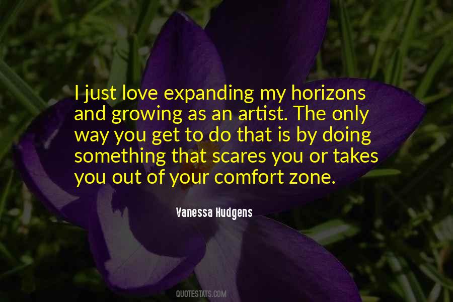 Quotes About Expanding Your Comfort Zone #331281