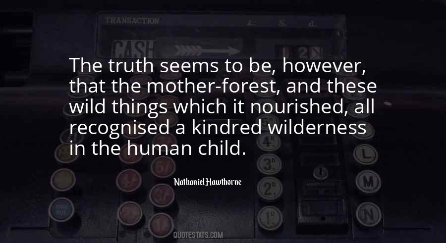 The Wild Child Quotes #1254962