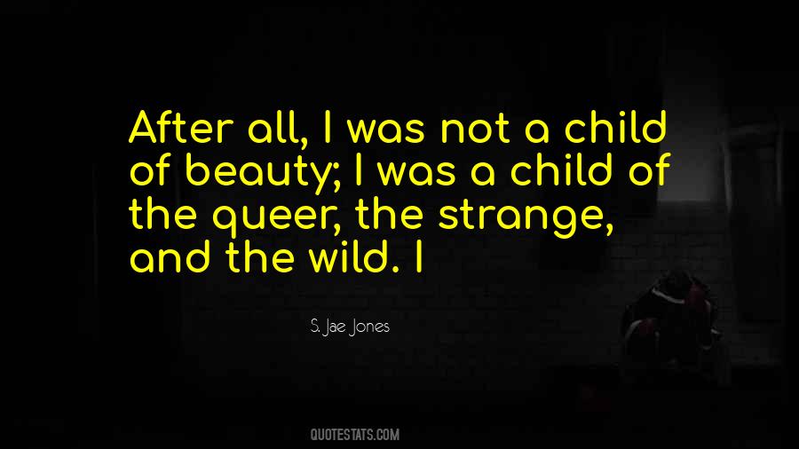 The Wild Child Quotes #1496393