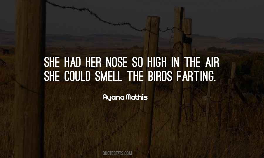 Nose In The Air Quotes #693417