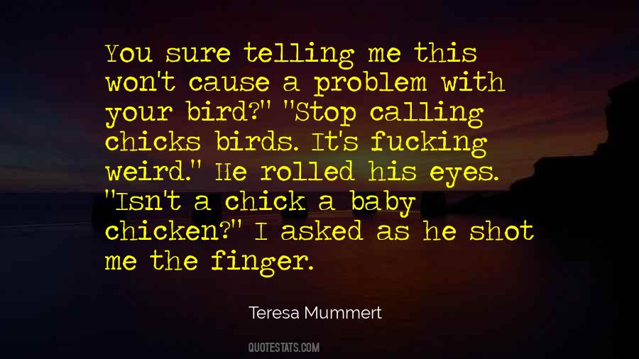 Stop Telling Others What To Do Quotes #993271