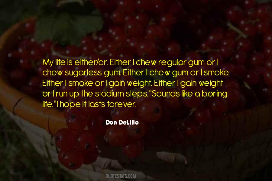 Quotes About Gain Weight #1120624