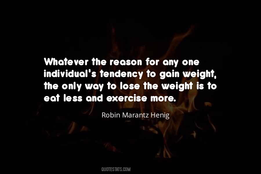 Quotes About Gain Weight #1159457