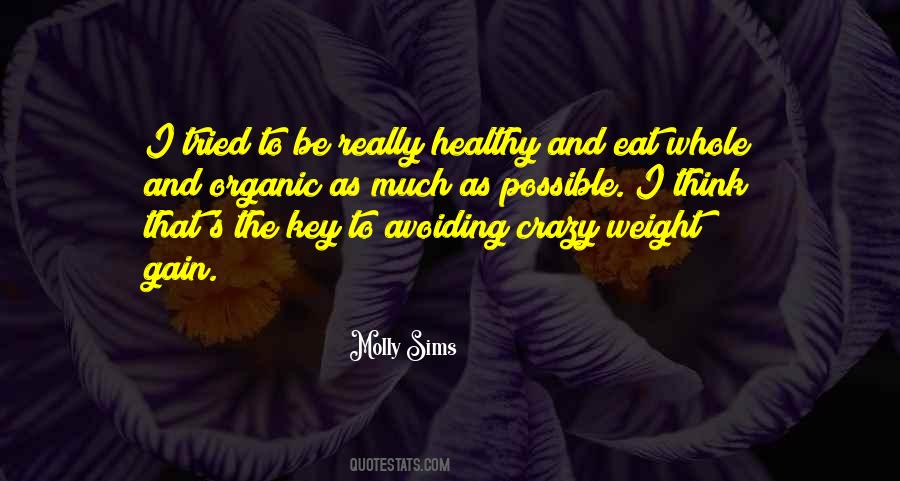 Quotes About Gain Weight #1222230