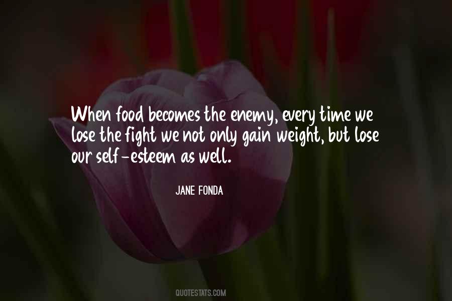 Quotes About Gain Weight #1473113