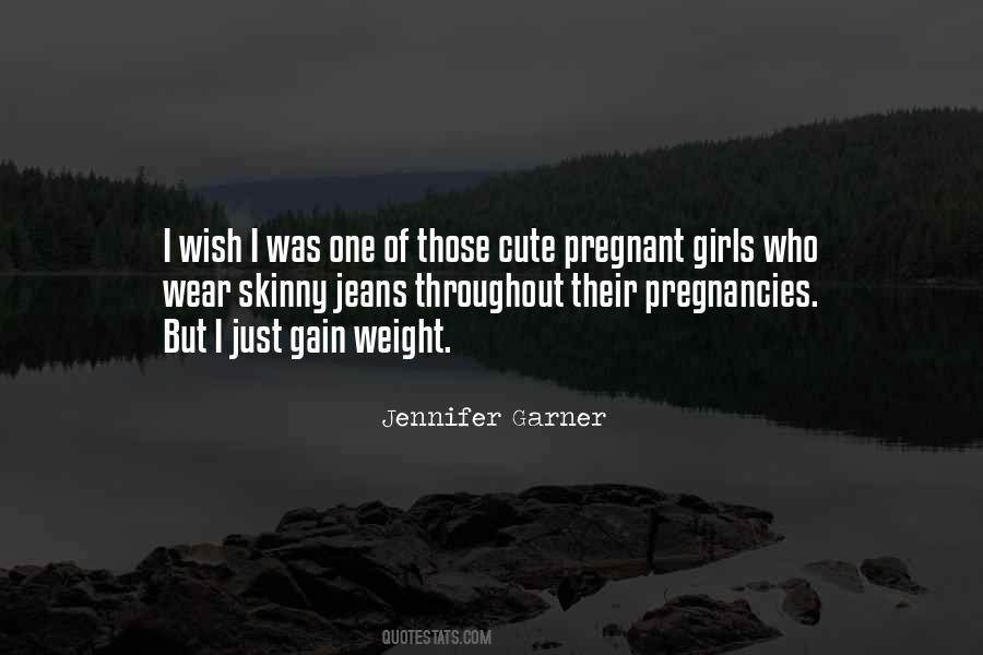 Quotes About Gain Weight #1657721