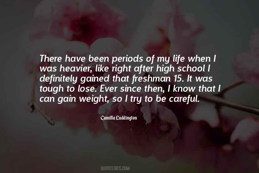 Quotes About Gain Weight #182823