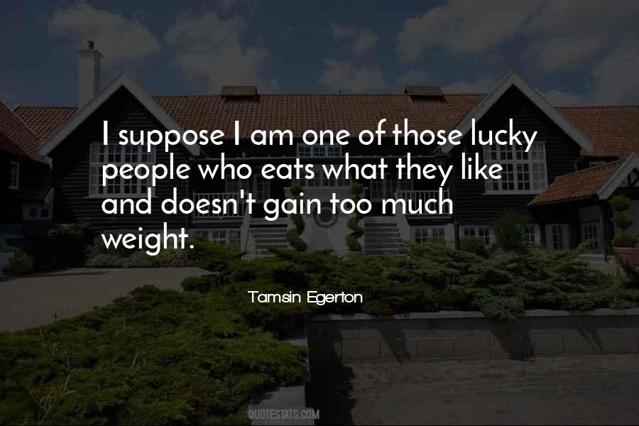 Quotes About Gain Weight #184661