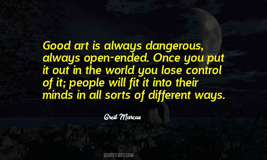 Good Art Is Quotes #102889