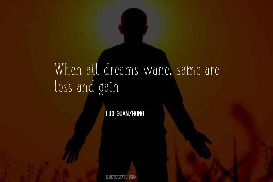 Quotes About Gain And Loss #1018496