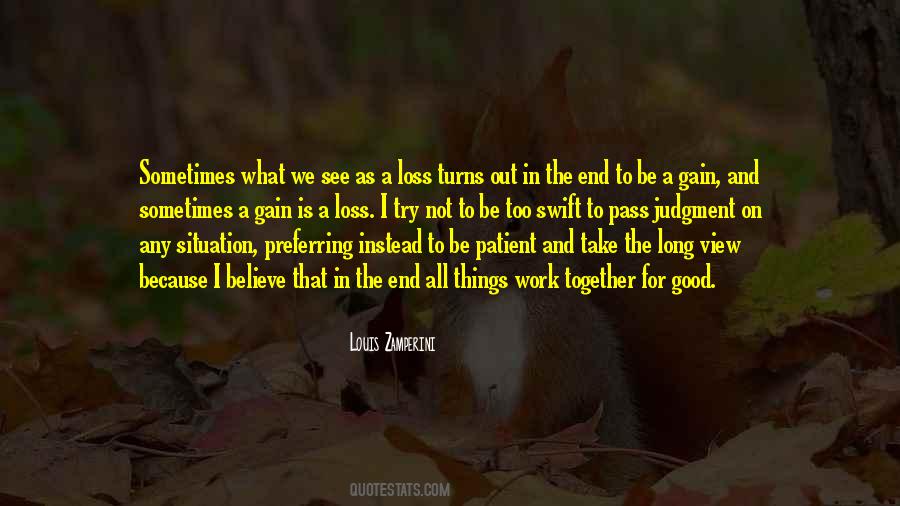 Quotes About Gain And Loss #1637237