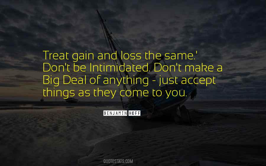 Quotes About Gain And Loss #223883