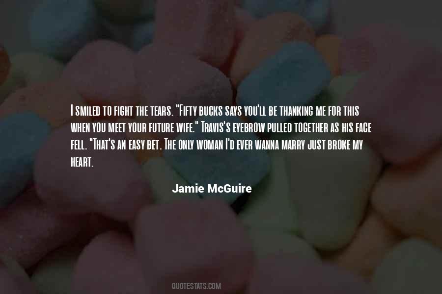 When You Meet Me Quotes #1077890