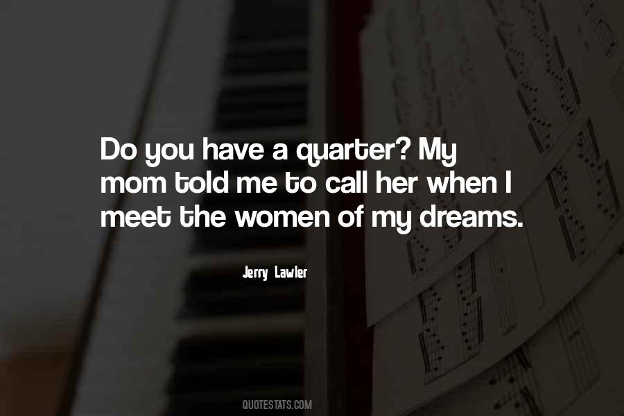 When You Meet Me Quotes #1274072