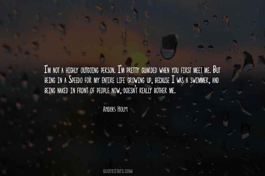 When You Meet Me Quotes #1391678