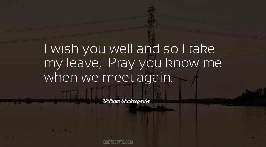 When You Meet Me Quotes #1495748