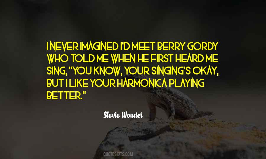 When You Meet Me Quotes #1848979