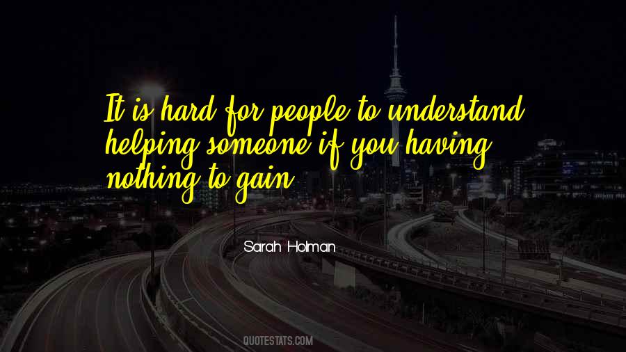 Quotes About Gain #1700506