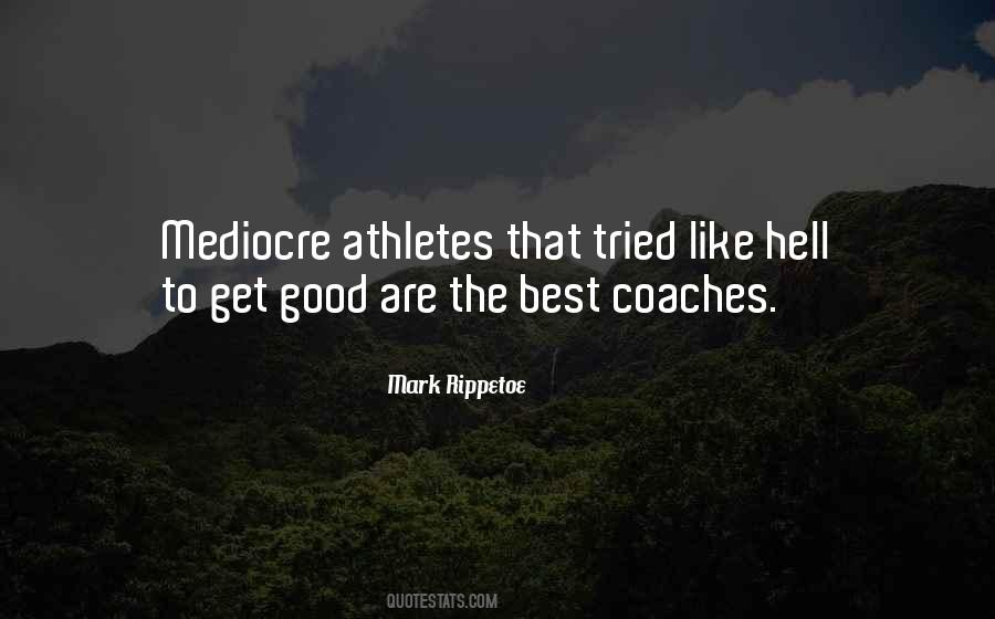 Good Athlete Quotes #1687665