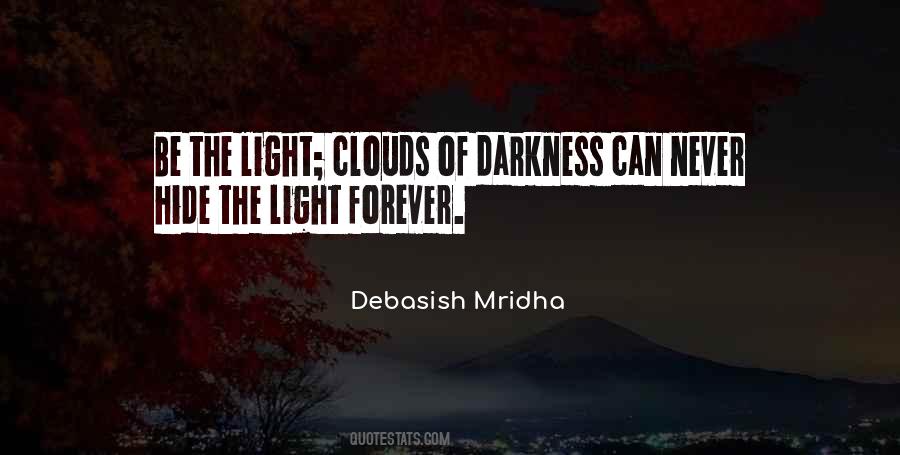 Darkness Philosophy Quotes #1042763