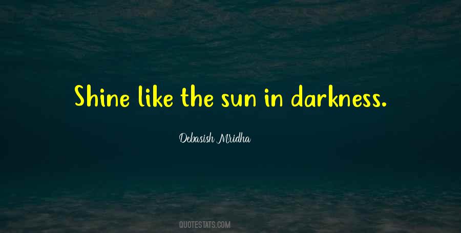 Darkness Philosophy Quotes #461406
