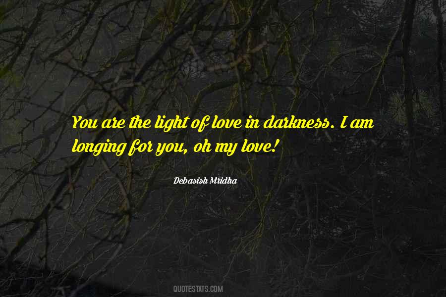 Darkness Philosophy Quotes #805062