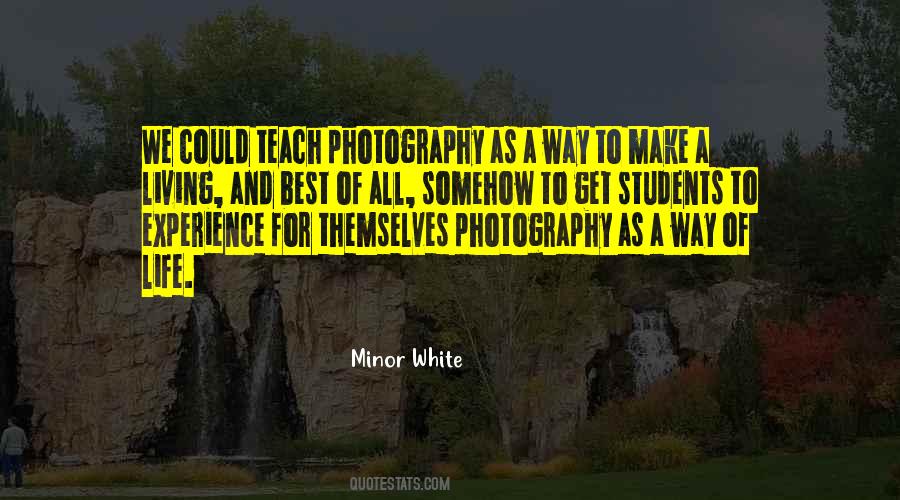 Quotes About Life Photography #1248067